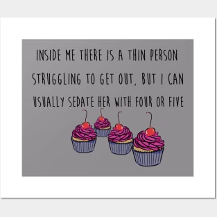 Thin Person's Cupcake Posters and Art